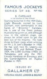 1936 Gallaher Famous Jockeys #46 Bernard Carslake Back